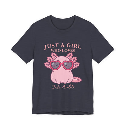Cute Axolotl Tee for Girls, Just a Girl Who Loves, Unisex Jersey T-Shirt, Animal Lover Gift, Casual Summer Shirt, Adorable Graphic [...]