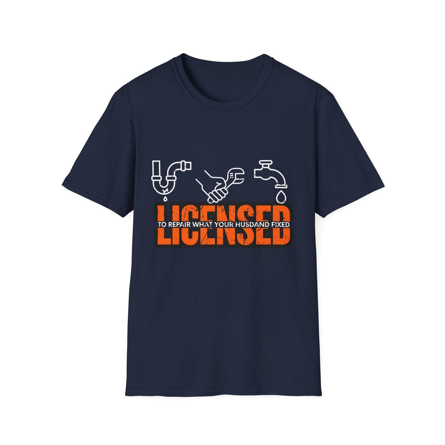 Licensed Repair Humor Unisex T-Shirt, Funny Gift for Handyman, Plumbing Lover, Homeowner Gift, Plumber T-shirt