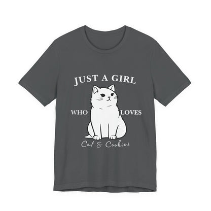 Cat Lover's Tee - 'Just a Girl Who Loves Cats & Cookies', Gift for Cat Mom, Cute Soft T-Shirt, Animal Lover Apparel, Birthday Gift