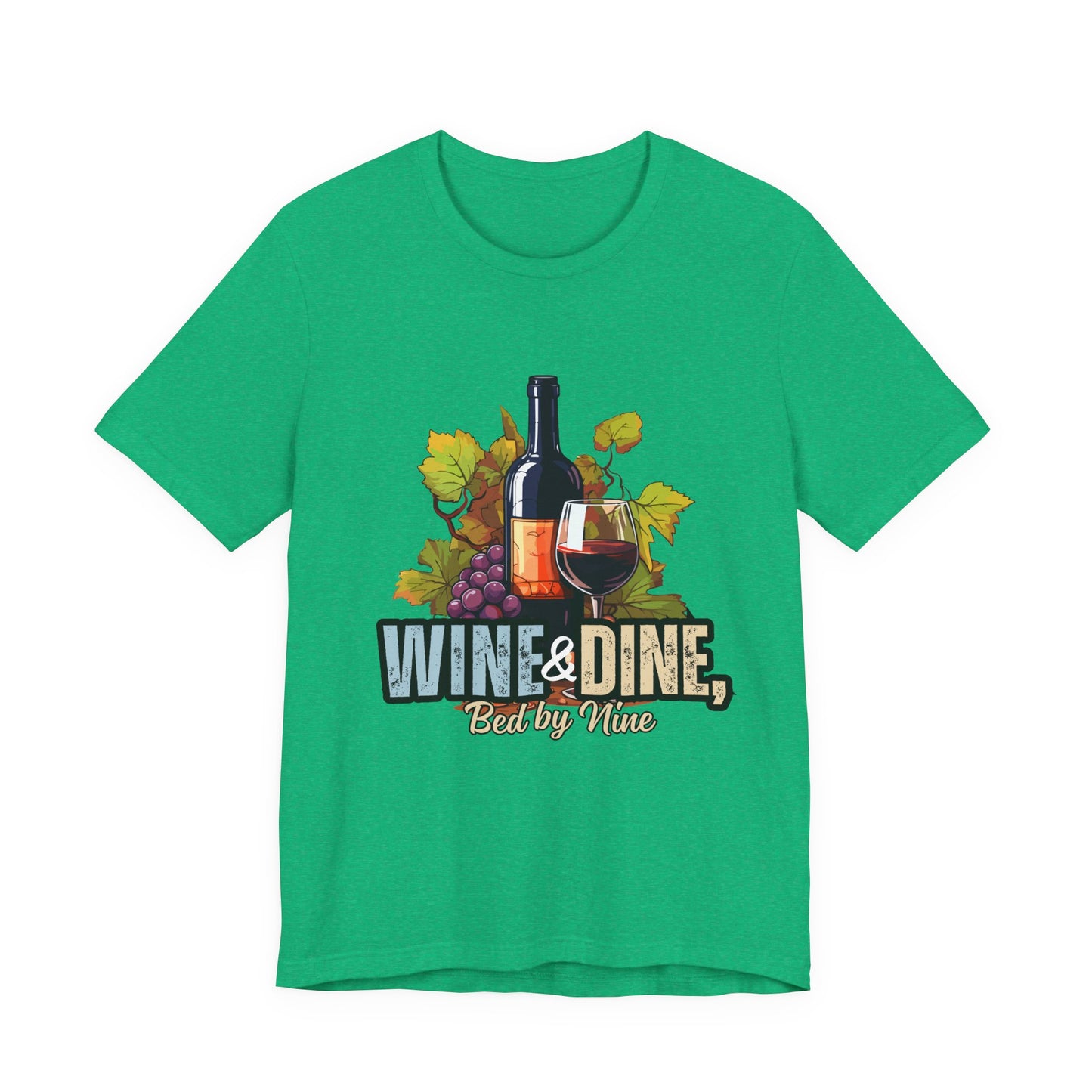 Wine & Dine Short Sleeve Tee | Perfect for Food Lovers, Wine Enthusiasts, Casual Gatherings, Gifts, Unisex Apparel