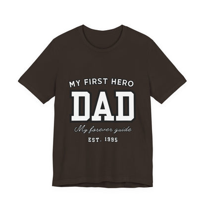 Dad Hero T-Shirt, Father's Day Gift, Unisex Tee, Family Love Shirt, Dad Appreciation, Casual Wear