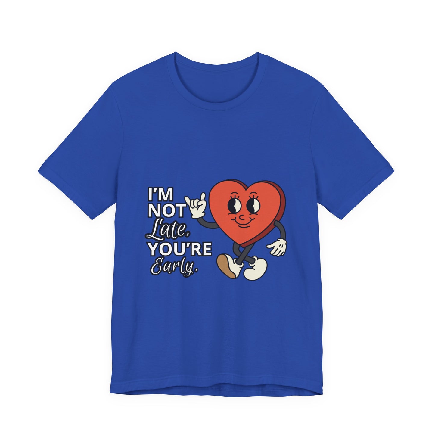 I'm Not Like You're Sorry Tee, Unisex Graphic T-Shirt, Fun Heart Design, Casual Gift, Cute Everyday Wear, Valentine's Day Top