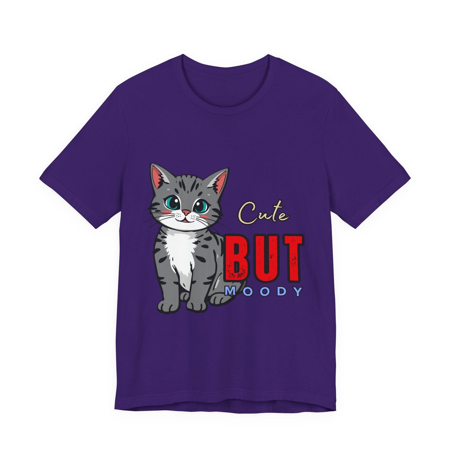 Cute but Moody Cat Tee, Unisex Jersey Short Sleeve, Cat Lover Gift, Funny Animal Shirt, Pet Parent Apparel, Birthday Gift