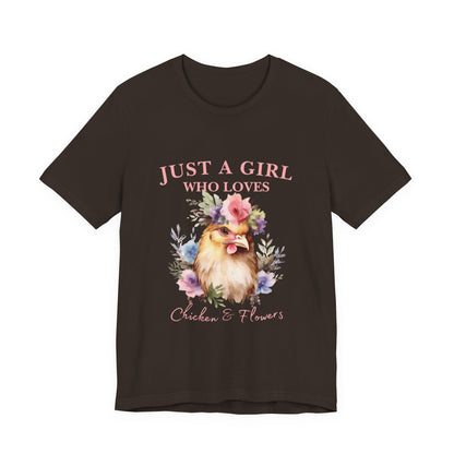 Just a Girl Who Loves Chickens Tee, Funny Farm Animal Shirt, Floral Graphic Tee, Gift for Chicken Lovers, Farmhouse Fashion