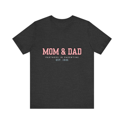 Mom & Dad Partner in Parenting Tee, Family Matching Tee, Parent T-Shirt, Gift for New Parents, Cute Family Shirt, Unisex Graphic Tee
