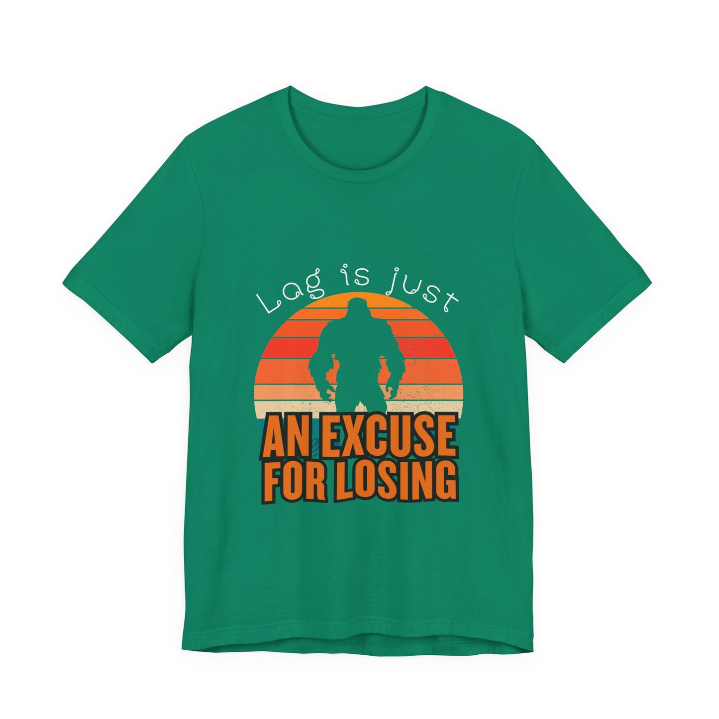 Funny Gaming Tee - 'Lag is Just An Excuse for Losing' Unisex Jersey Short Sleeve Tee, Gamer Gift, Casual Wear, Online Gaming, Quirky