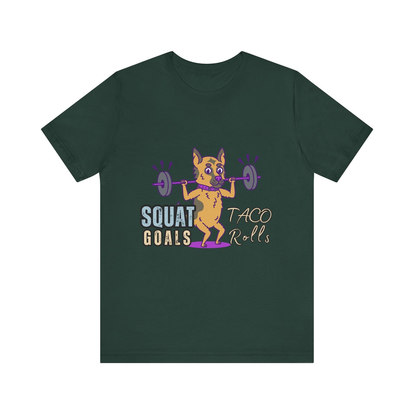 Funny Fitness T-Shirt | Squat Goals Taco Rolls Tee | Gym Humor Shirt, Workout Gift, Unisex Activewear, Fitness Motivation