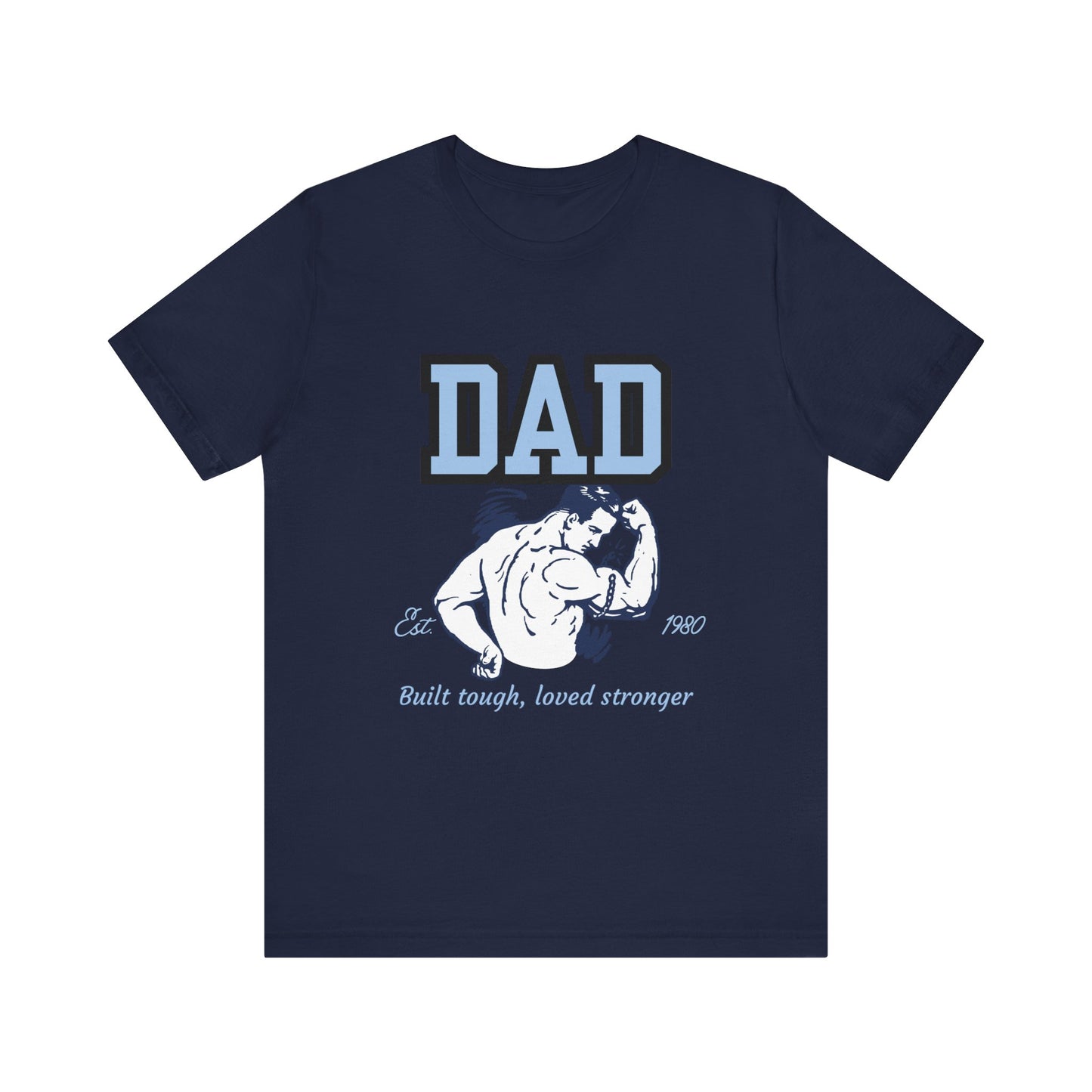 DAD Strong Unisex Jersey Tee, Father's Day Gift, Dad Humor Shirt, Comfortable Casual Top, Birthday Gift Tee, Everyday Wear