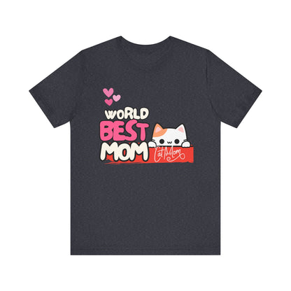 Best Mom Cat Tee, Funny Cat Mother’s Day Gift, Cute Family Shirt, Unisex Pet Lover Tee, Gifts for Cat Moms, Birthday Apparel