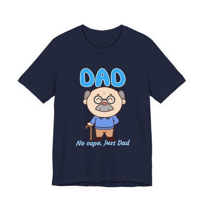 Funny Dad T-Shirt, Great Gift for Father's Day, Casual Tee for Dads, Dad Life Shirt, Gift for New Dads