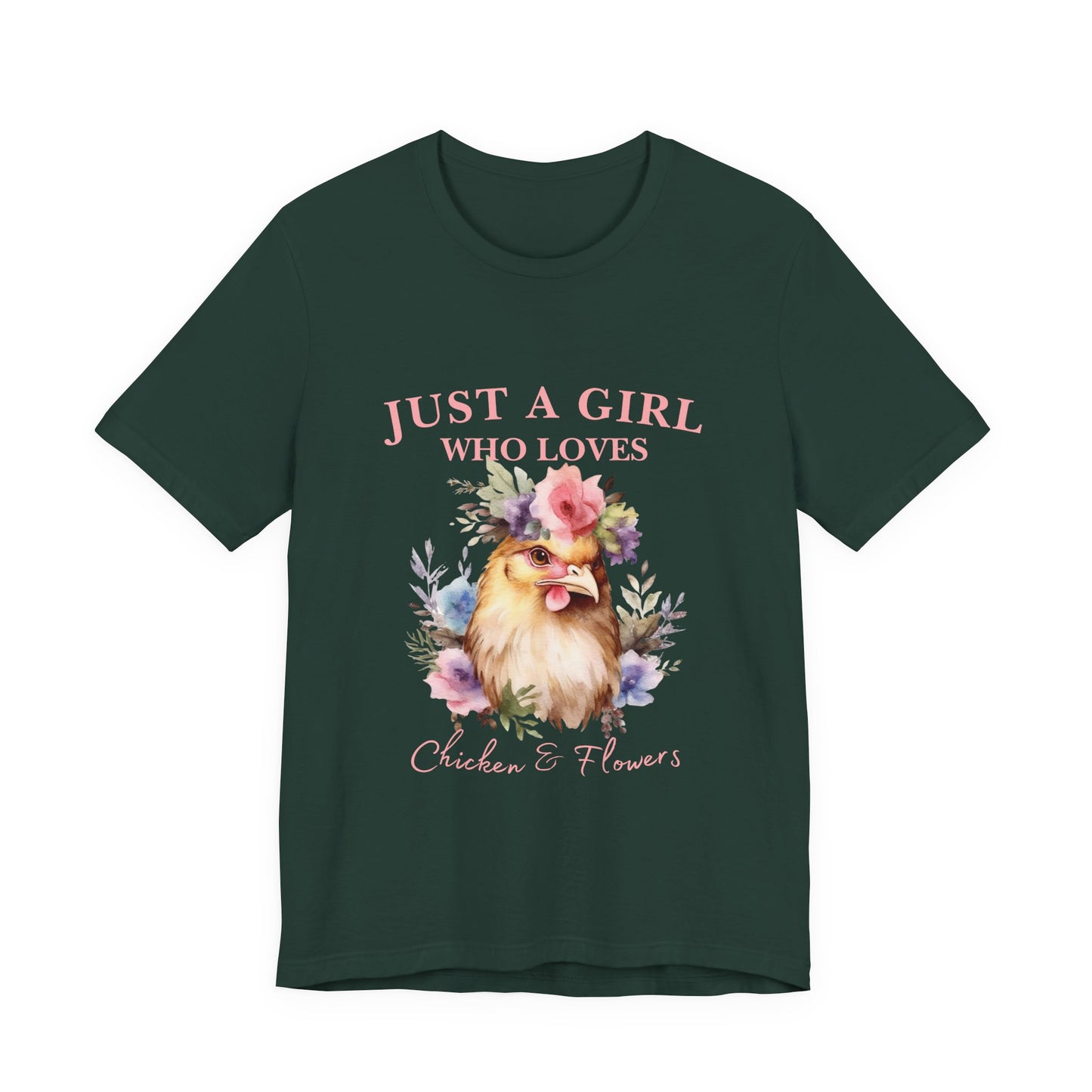 Just a Girl Who Loves Chickens Tee, Funny Farm Animal Shirt, Floral Graphic Tee, Gift for Chicken Lovers, Farmhouse Fashion