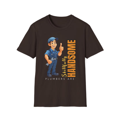 Plumber Handsomeness Unisex T-Shirt | Perfect Gift for Birthdays, Father's Day, Casual Wear, Dad Humor, Softstyle Tee