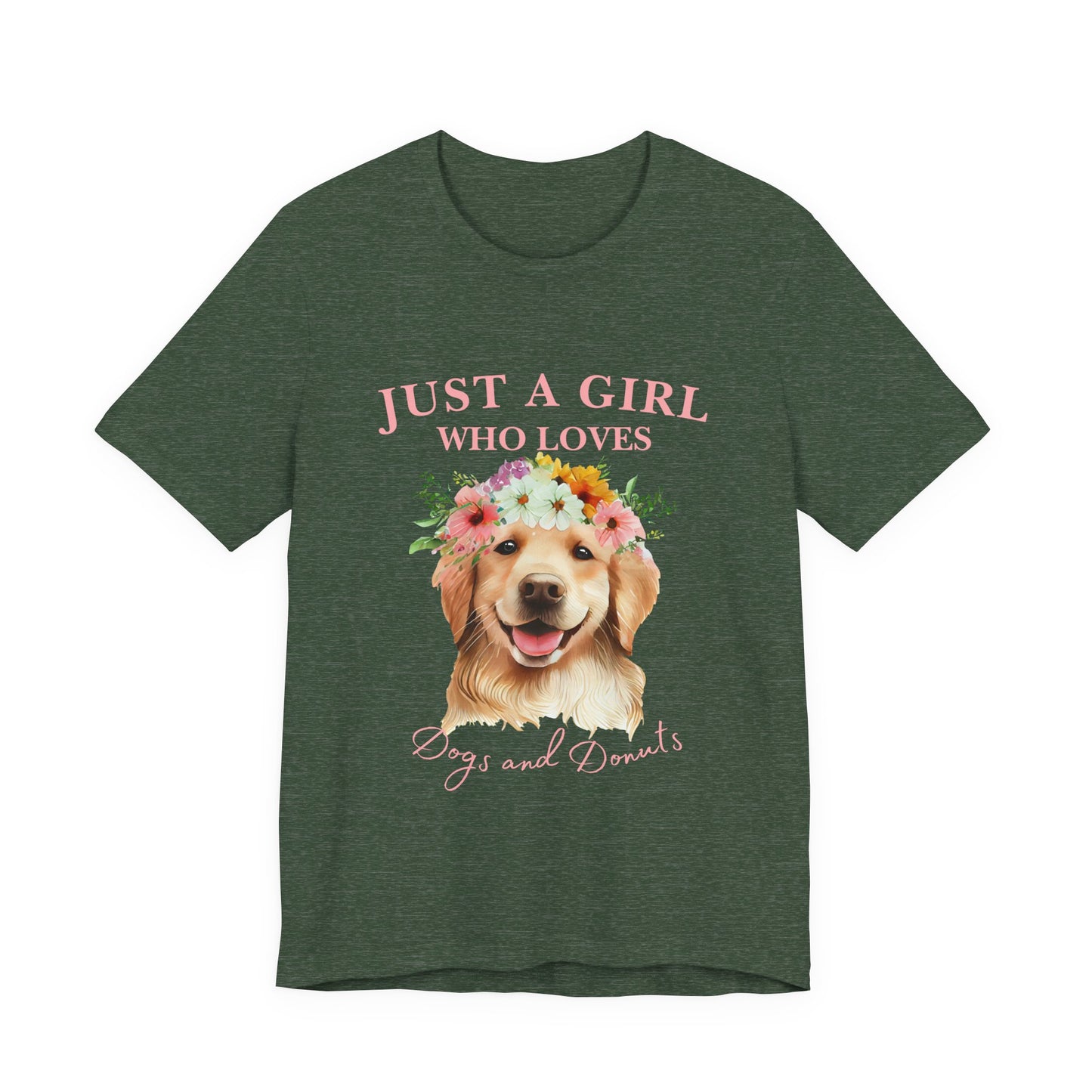 Just a Girl Who Loves Dogs and Donuts Tee - Cute Pet Lover Shirt, Gifts for Dog Moms, Birthday Gift, Casual Wear, Floral Design