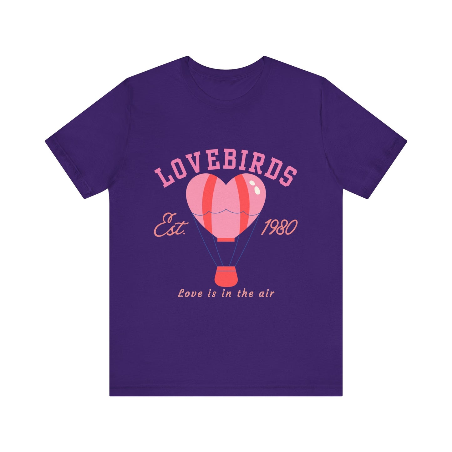 Lovebirds Hot Air Balloon Tee, Cute Couples Shirt, Anniversary Gift, Valentine's Day Gift, Summer Vibes Tee, Love Is In The Air Shirt