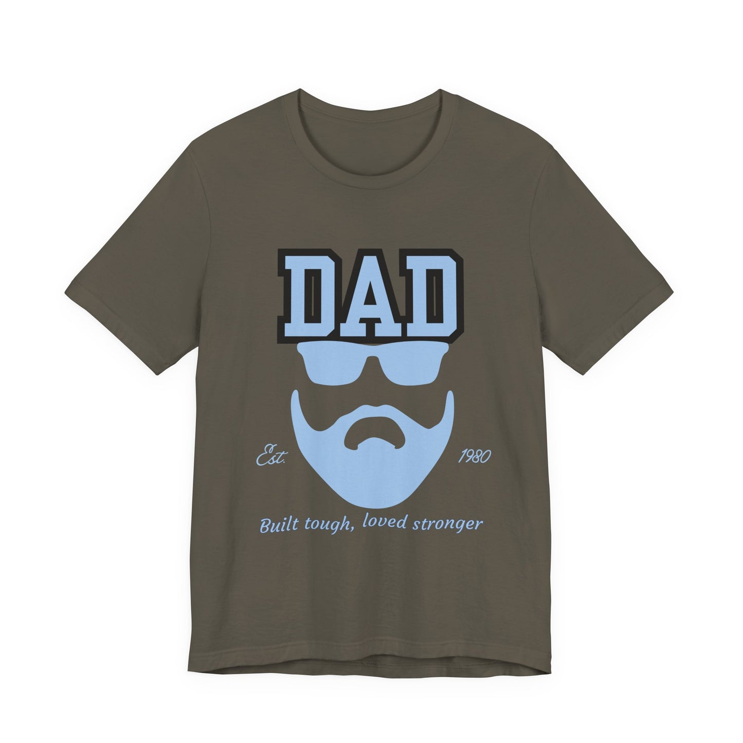 Dad Beard Unisex Jersey Tee - Built Tough, Loved Stronger, Father's Day Gift, Dad Shirt, Cool Dad Tee, Gift for Dads