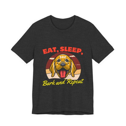 Dog Lover's Eat, Sleep, Bark Tee | Funny Pet T-Shirt, Gift for Dog Owners, Cute Canine Apparel, Dog Mom Shirt, Animal Lover Tops