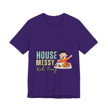 Messy House Kids Funny Tee, Unisex Short Sleeve Shirt, Family Humor Gift, Parenting Humor T-Shirt, Kids Mess T-Shirt
