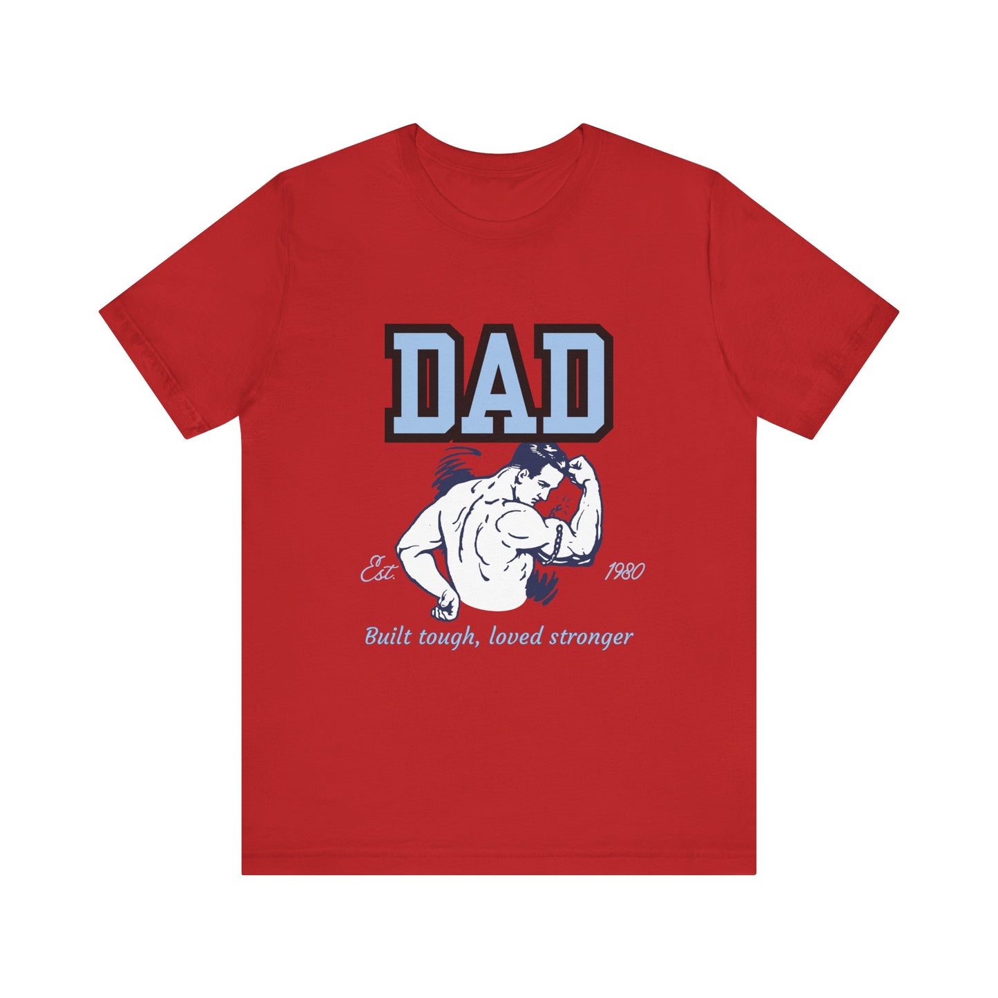 DAD Strong Unisex Jersey Tee, Father's Day Gift, Dad Humor Shirt, Comfortable Casual Top, Birthday Gift Tee, Everyday Wear