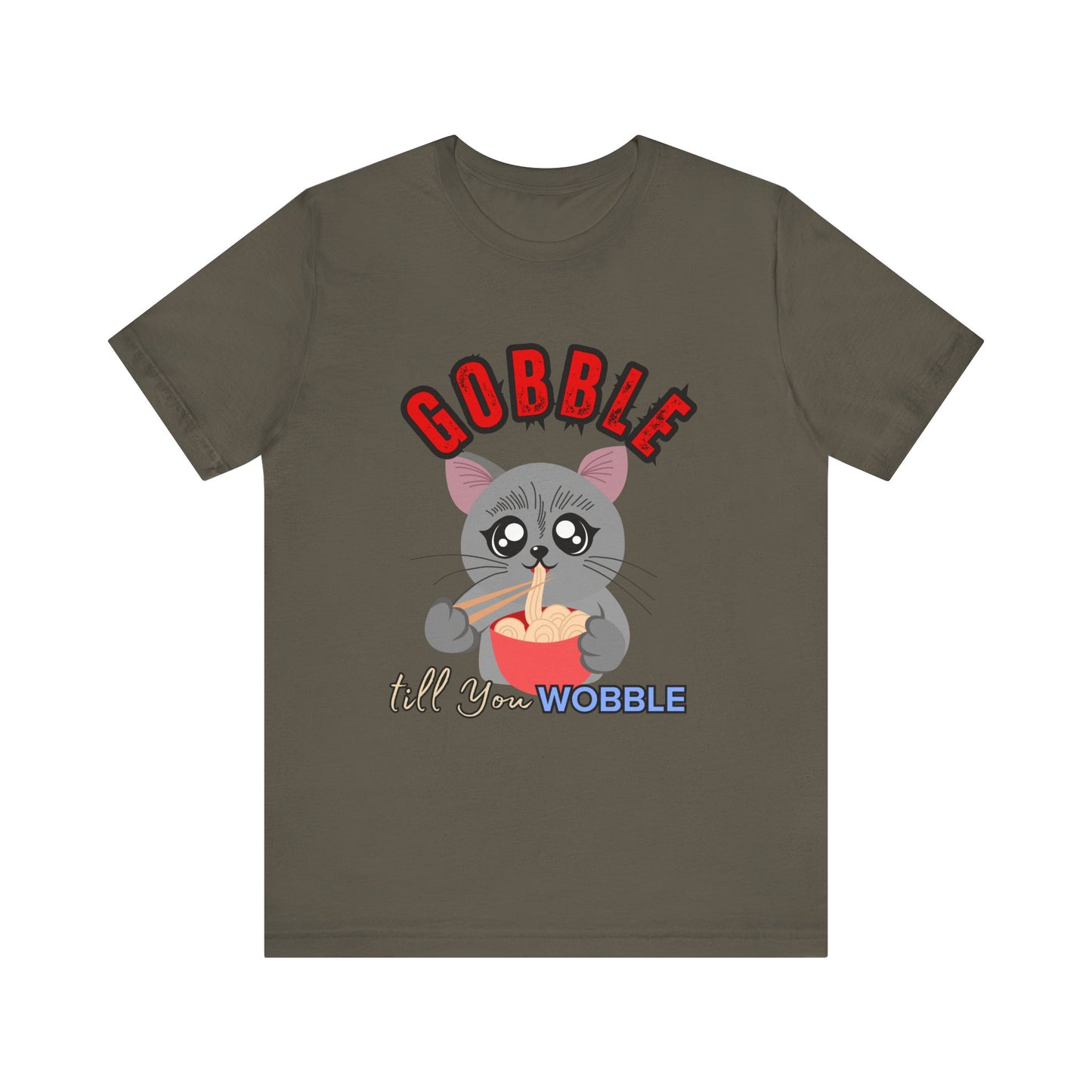Thanksgiving Cat T-Shirt - Gobble till You Wobble Tee, Cute Graphic Tee, Unisex Casual Top, Thanksgiving Gift, Holiday Apparel