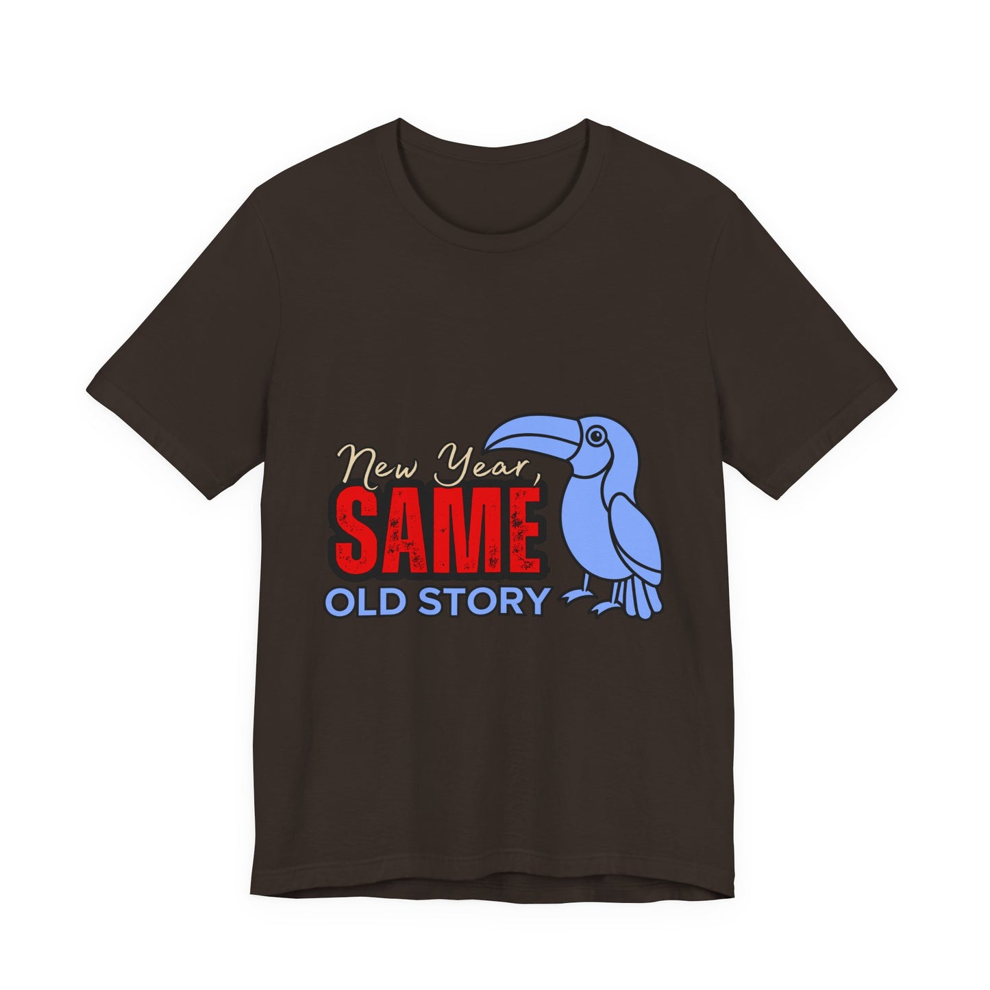New Year Same Old Story Tee | Funny Graphic T-Shirt | Unisex Casual Wear | Gift for Friends | Holiday Party Apparel, New Year's [...]