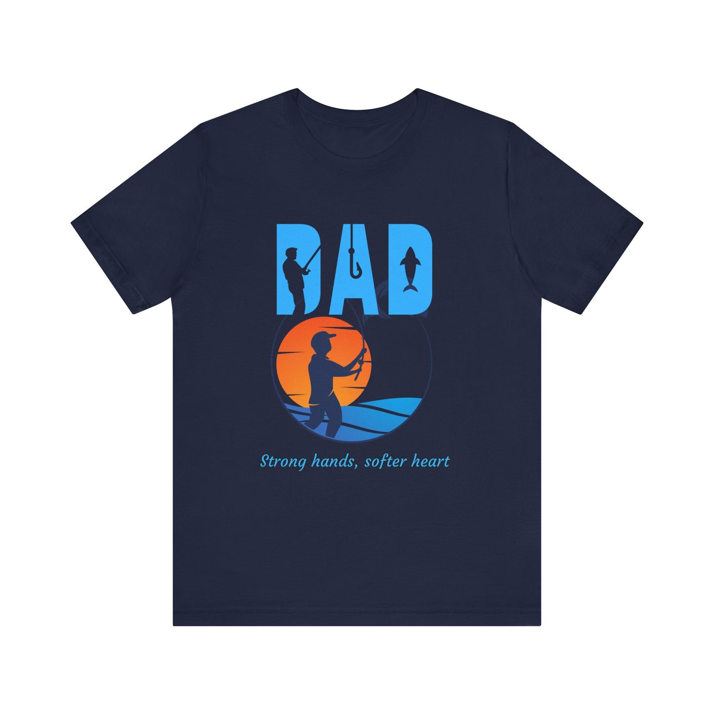 Fishing Dad Tee - Strong Hands, Soft Heart | Great Gift for Father's Day, Casual Wear, Outdoor Adventures, Dad's Birthday, Summer [...]