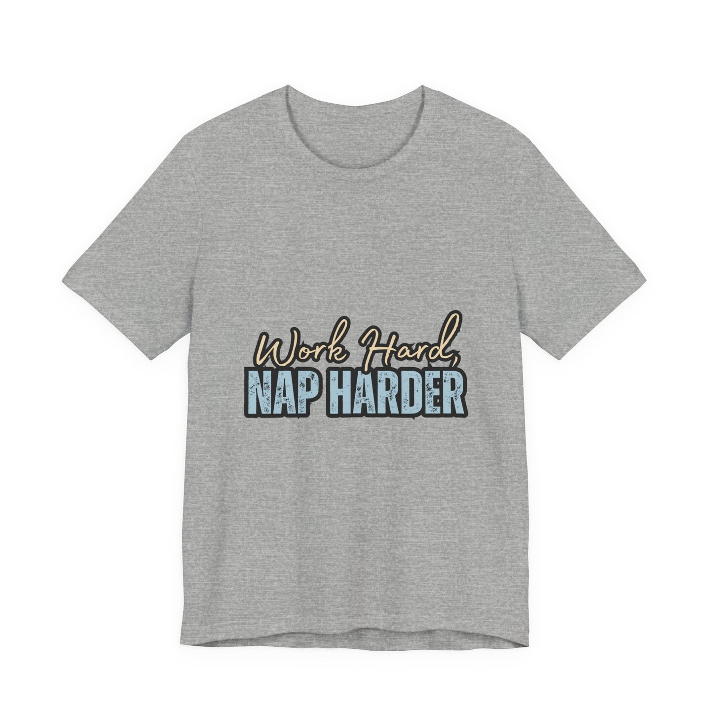 Work Hard, Nap Harder Unisex Jersey Short Sleeve Tee, Funny T-Shirt, Gift for Nappers, Casual Wear, Relaxation Shirt, Birthday Gift, [...]