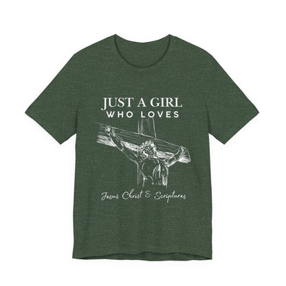 Just a Girl Who Loves Jesus Tee, Christian T-Shirt, Faith-Based Apparel, Inspirational Gift, Religious Fashion