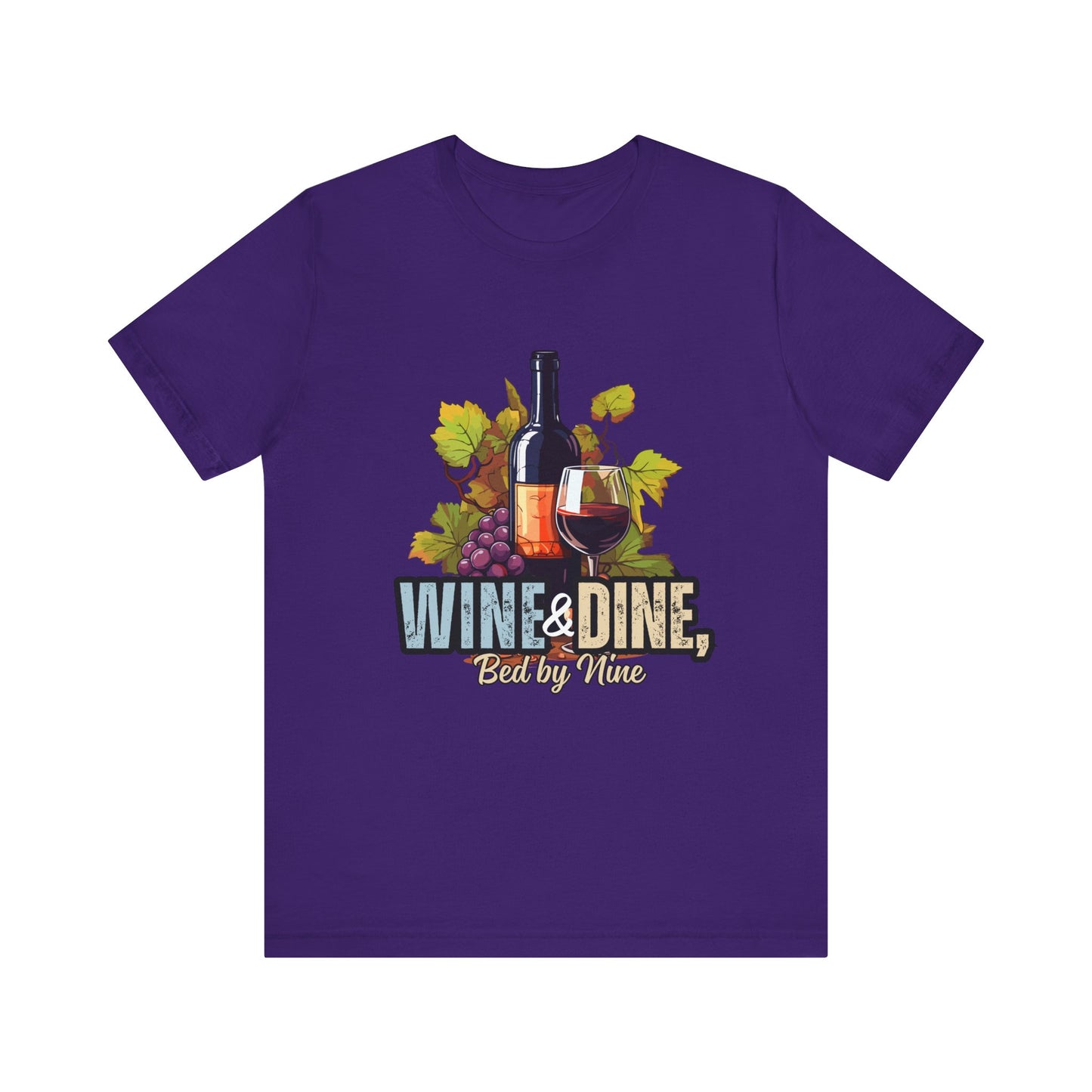 Wine & Dine Short Sleeve Tee | Perfect for Food Lovers, Wine Enthusiasts, Casual Gatherings, Gifts, Unisex Apparel