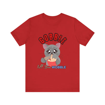 Thanksgiving Cat T-Shirt - Gobble till You Wobble Tee, Cute Graphic Tee, Unisex Casual Top, Thanksgiving Gift, Holiday Apparel