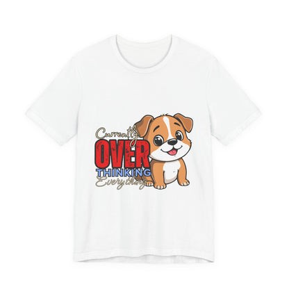 Cute Dog Thinking Unisex Tee, Perfect Gift for Dog Lovers, Funny Animal Shirt, Casual Wear, Pet Appreciation
