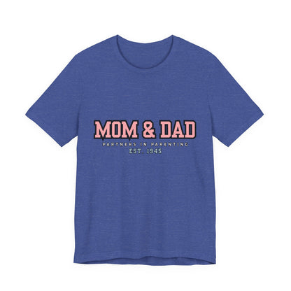 Mom & Dad Partner in Parenting Tee, Family Matching Tee, Parent T-Shirt, Gift for New Parents, Cute Family Shirt, Unisex Graphic Tee