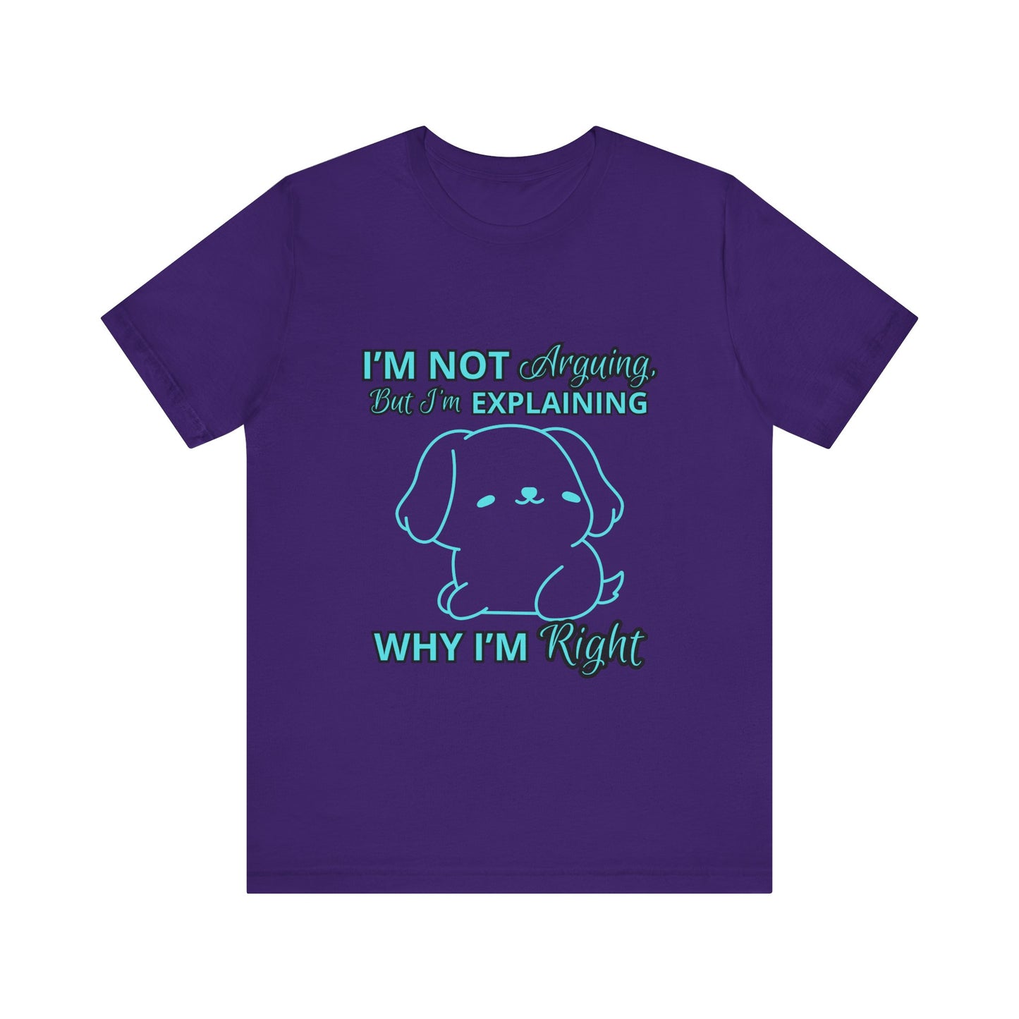 Funny Explaining Dog T-Shirt, Unisex Tee for Dog Lovers, Humor Shirt, Cute Pet Gift, Everyday Wear, Animal Lover Shirt