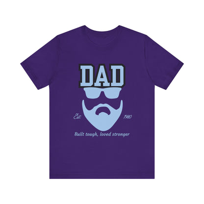 Dad Beard Unisex Jersey Tee - Built Tough, Loved Stronger, Father's Day Gift, Dad Shirt, Cool Dad Tee, Gift for Dads