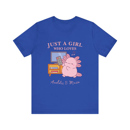 Cute Music Lover Tee, Just a Girl Who Loves, Gift for Her, Music Aesthetics, Anime Style T-shirt, Unique Graphic Tee, Axolotis T-shirt