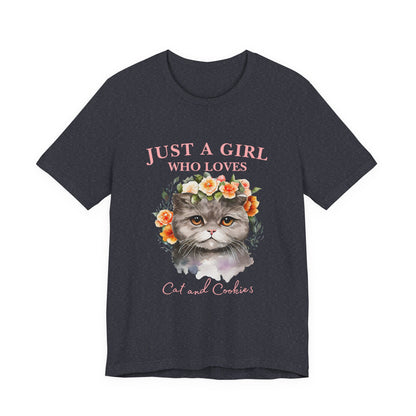 Just a Girl Who Loves Cats and Cookies Tee - Cute Cat Lover Shirt, Gift for Cat Moms, Funny Pet Apparel, Birthday Gift, Relaxed Fit T-Shirt