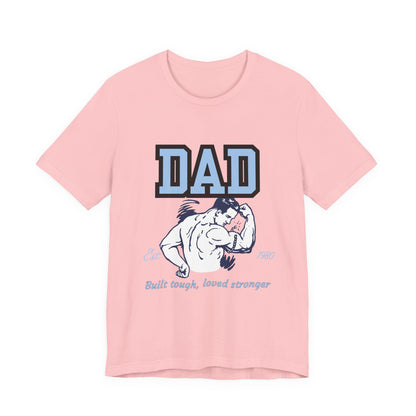 DAD Strong Unisex Jersey Tee, Father's Day Gift, Dad Humor Shirt, Comfortable Casual Top, Birthday Gift Tee, Everyday Wear