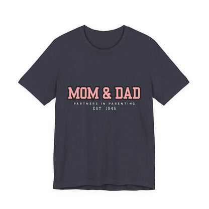 Mom & Dad Partner in Parenting Tee, Family Matching Tee, Parent T-Shirt, Gift for New Parents, Cute Family Shirt, Unisex Graphic Tee