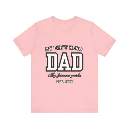 Dad Hero T-Shirt, Father's Day Gift, Unisex Tee, Family Love Shirt, Dad Appreciation, Casual Wear