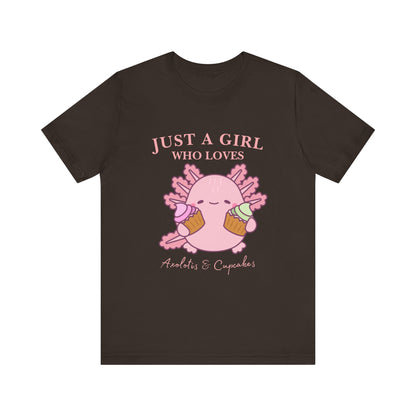 Cute Foodie Shirt for Girls - Just a Girl Who Loves Chocolates & Cupcakes, Fun Casual Tee, Gift for Food Lovers, Axolotis T-shirt