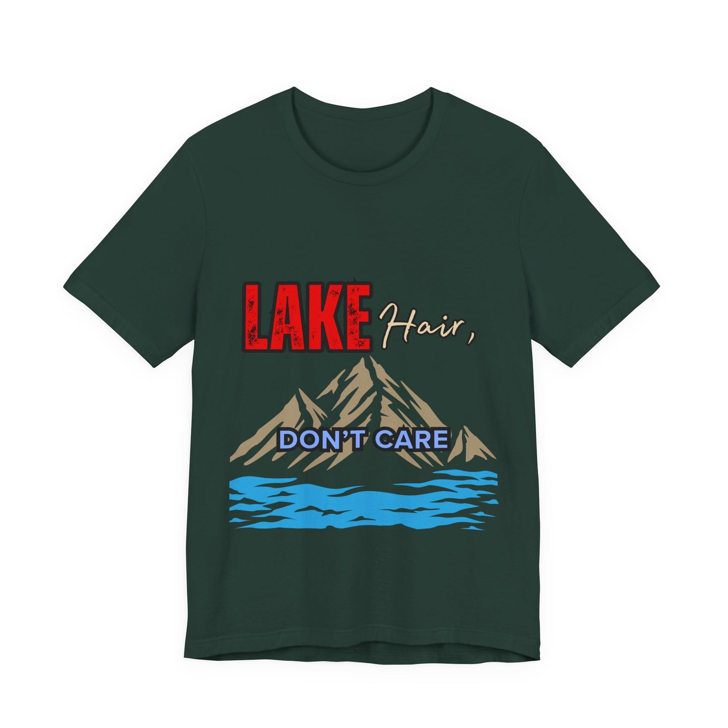 Lake Hair Don't Care Tee - Unisex T-Shirt for Nature Lovers, Outdoor Activities, Lake Trips, Gift for Him/Her, Vacation Essentials