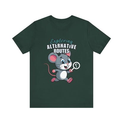 Exploring Alternative Routes Tee, Fun Mouse Graphic T-Shirt, Unisex Casual Shirt, Gift for Animal Lovers, Kids & Adults