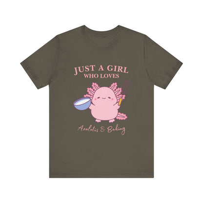 Cute Baking T-Shirt for Girls | Just a Girl Who Loves Baking | Gift for Bakers, Baking Enthusiasts, Cooking Lovers, Foodie Outfit, Axolotis T-shirt