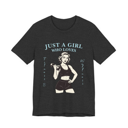 Fitness Lover's Unisex Tee - Perfect for Gym Buffs, Workout, Fitness Enthusiasts, Gift for Her, Casual Wear, Just A Girl Who Loves Fitness