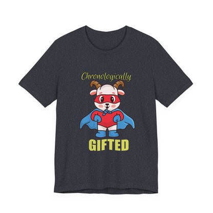 Chronologically Gifted Superhero Tee, Fun T-Shirt for Kids, Birthday Gift, Unisex Short Sleeve, Comfortable Casual Wear, Cute Pet [...]