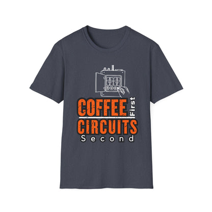 Coffee First Circuits Panel Second Unisex Softstyle T-Shirt | Electrician Shirt | Electrician T-Shirt | Electrician Gift