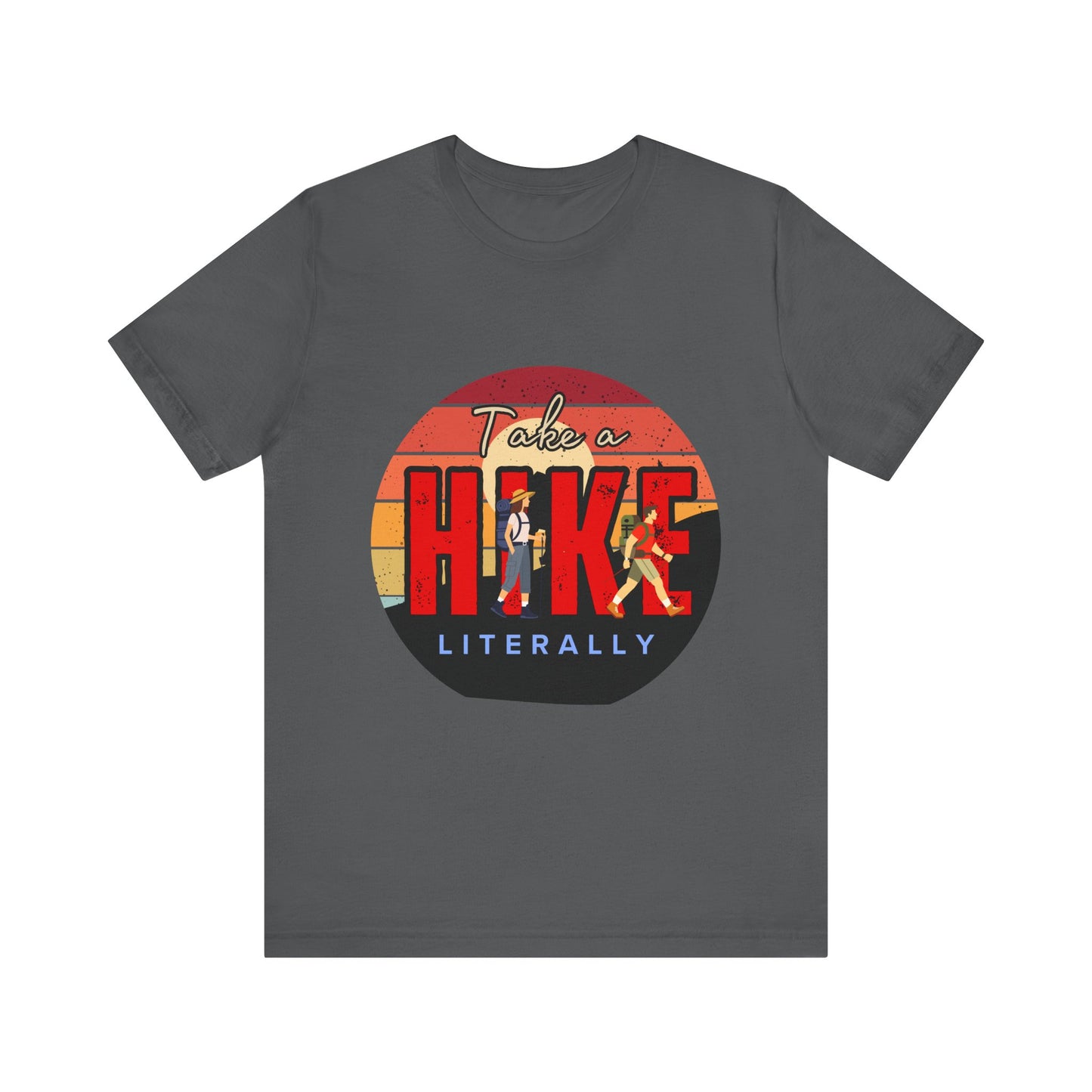 Take a Hike Unisex Tee | Outdoor Adventure T-Shirt, Nature Lover Gift, Hiking Apparel, Funny Hiking Shirt, Casual Statement Tee