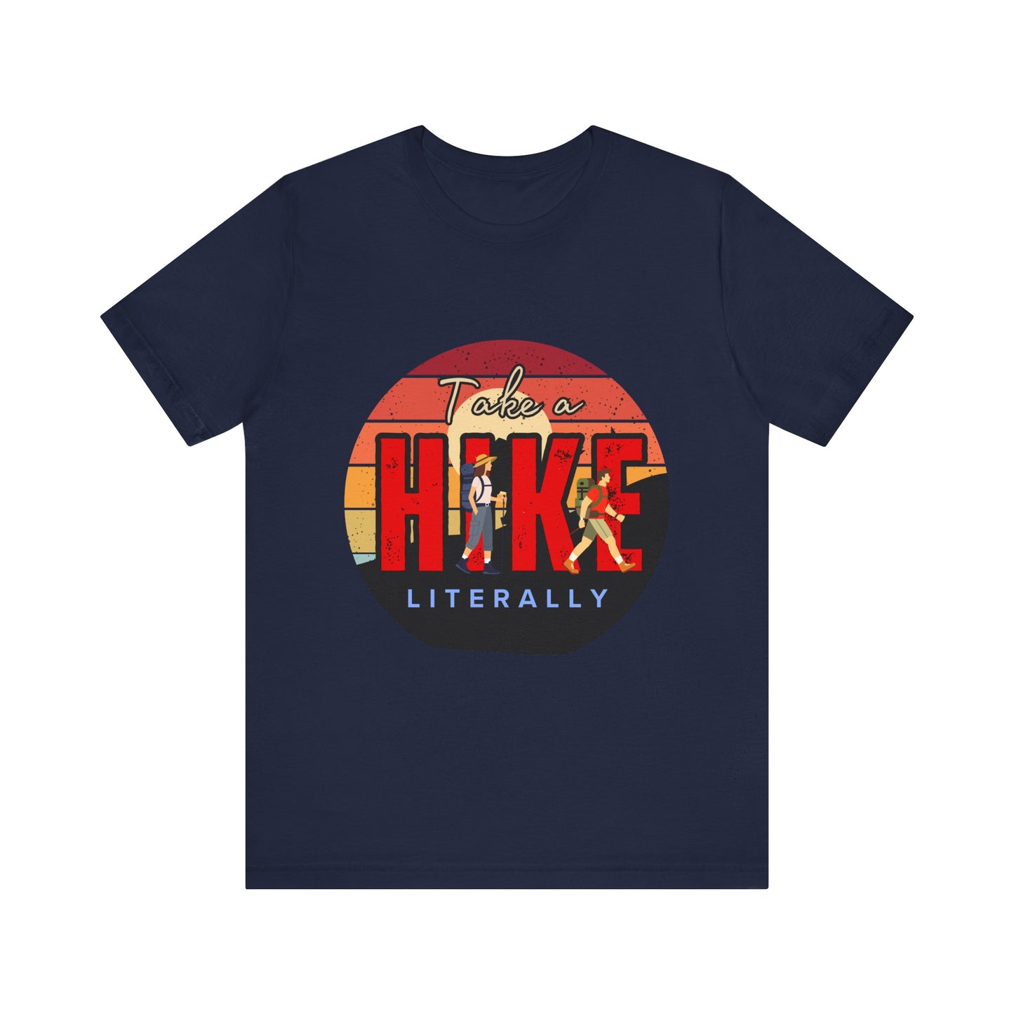 Take a Hike Unisex Tee | Outdoor Adventure T-Shirt, Nature Lover Gift, Hiking Apparel, Funny Hiking Shirt, Casual Statement Tee