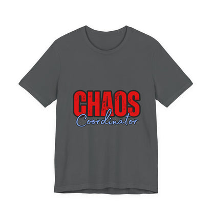 Chaos Coordinator Unisex Jersey Tee | Fun Everyday T-Shirt, Gift for Moms, Family Reunion Wear, Casual Style, Birthday Present
