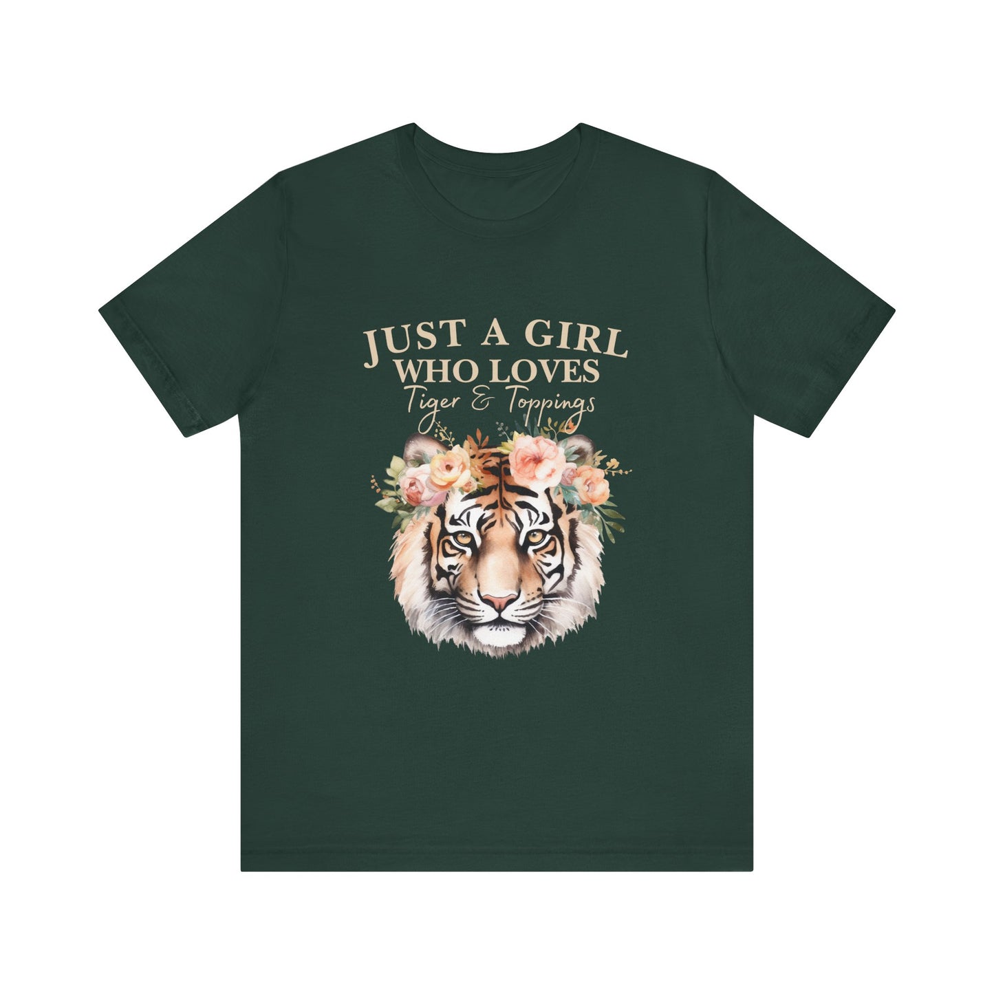 Just a Girl Who Loves Tiger Short Sleeve Tee, Animal Lover Shirt, Floral Graphic Tee, Casual Wear, Birthday Gift, Nature Enthusiast