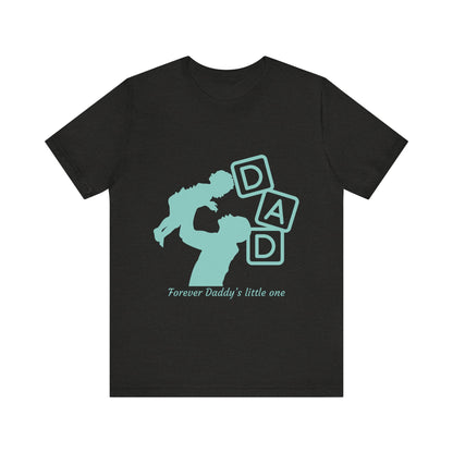 Dad and Child Love Tee, Father's Day Gift, Unisex Jersey T-Shirt, Family Bonding, Casual Wear, Forever Daddy's Little One